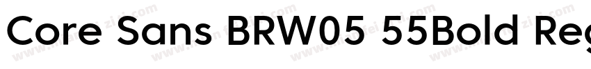 Core Sans BRW05 55Bold Regular字体转换